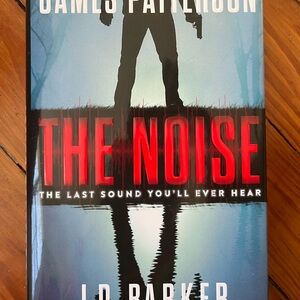The Noise by James Patterson - Hardcover